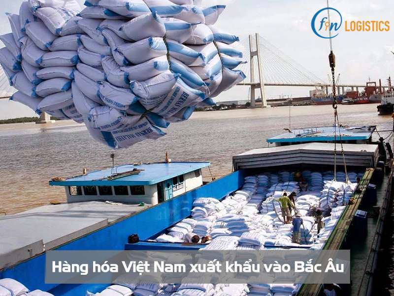 Hàng hóa Việt Nam xuất khẩu vào Bắc Âu