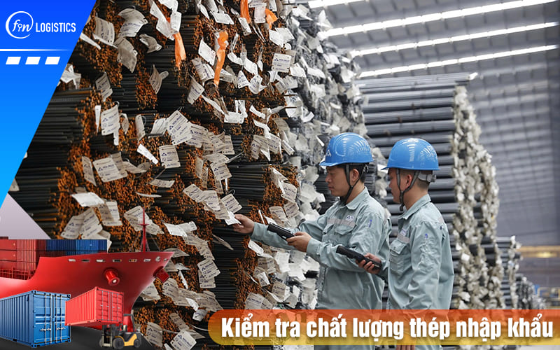 Kiem-tra-chat-luong-thep-nhap-khau